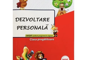 Dezvoltare personala, clasa pregatitoare - Valentina Stefan Caradeanu