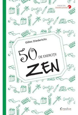 50 de exercitii zen - Gilles Diederichs