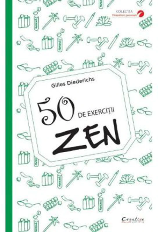 50 de exercitii zen - Gilles Diederichs