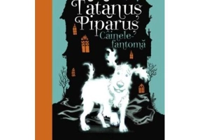 Tatanus Piparus. Cainele-fantoma