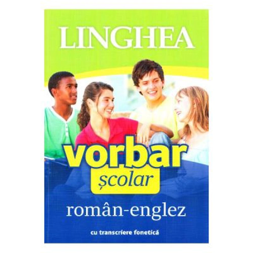 Vorbar scolar roman-englez cu transcriere fonetica