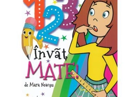 123 invat mate - Mara Neacsu