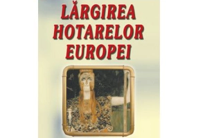 Largirea hotarelor Europei - Jean-Dominique Giuliani