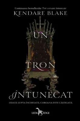 Un tron intunecat - Kendare Blake