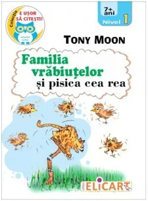 Familia vrabiutelor si pisica cea rea - Tony Moon