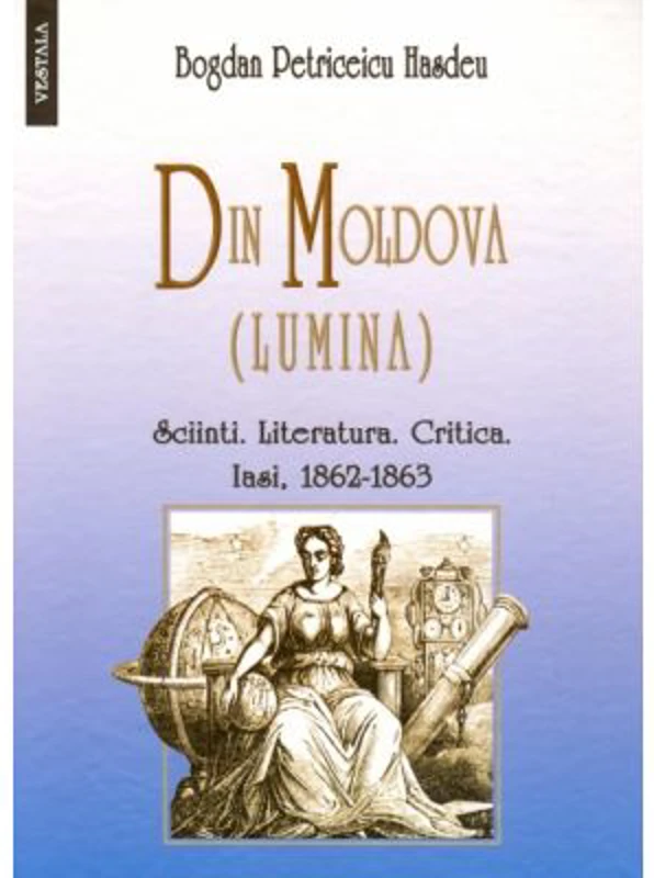 Din Moldova - Bogdan Petriceicu Hasdeu