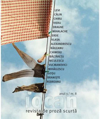 Iocan. Revista de proza scurta anul 3 / nr. 8