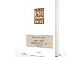 Dogmatica Bisericii Ortodoxe volumul 2 - Sfantul Iustin Popovici