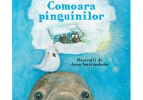Comoara pinguinilor - Lavinia Braniste