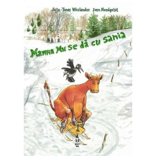 Mamma Mu se da cu sania (seria Mamma Mu) - Jujja Wieslander, Tomas Wieslander