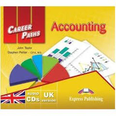 Curs limba engleza Career Paths Accounting Audio CD - John Taylor, Stephen Peltier