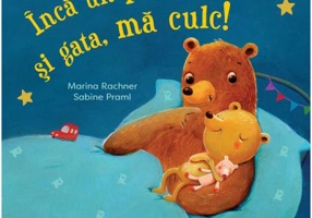 Inca un pupic si gata, ma culc!