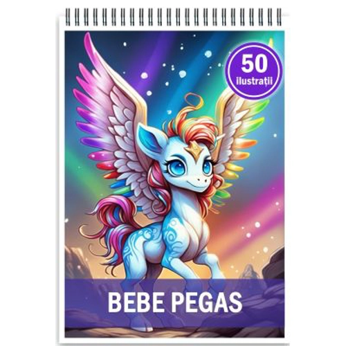 Carte de colorat, 50 de ilustratii, Bebe Pegas