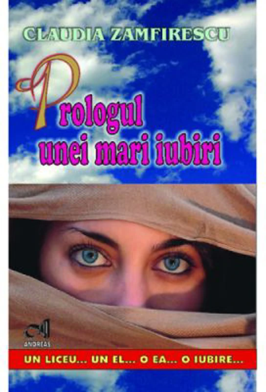 Prologul unei mari iubiri - Claudia Zamfirescu