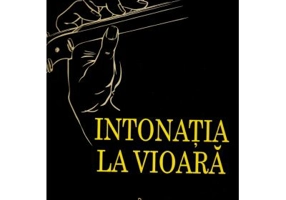 Intonatia la vioara - Konstantin Mostras