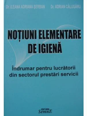 Notiuni elementare de igiena. Sectorul prestari servicii