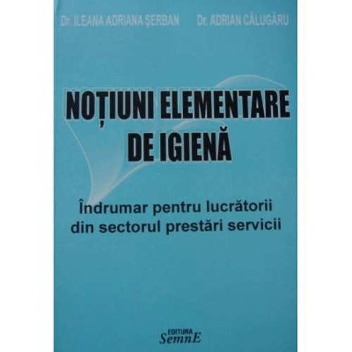 Notiuni elementare de igiena. Sectorul prestari servicii