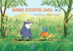 Barnabe descopera lumea - Gilles Bizouerne