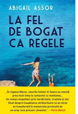 La fel de bogat ca regele - Abigail Assor