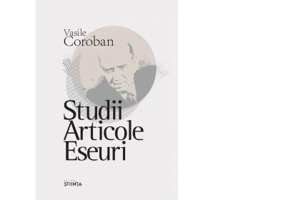Studii. Articole. Eseuri - Vasile Coroban