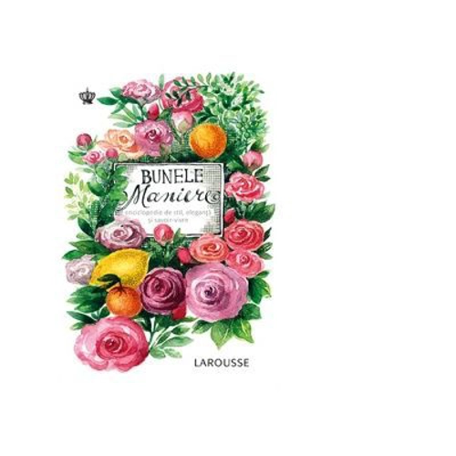Bunele maniere. Colectia savoir-vivre