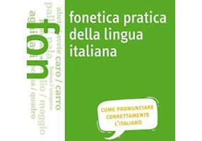 Fonetica pratica della lingua italiana (libro + audio online)/Fonetica practica a limbii italiene (carte + audio online) - Chiara Pegoraro