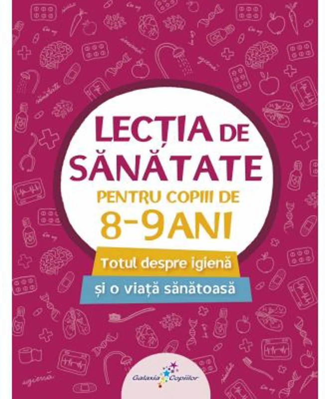 Lectia de sanatate pentru copiii de 8-9 ani