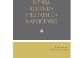 Mensa Rotunda Epigraphica Napocensis - Radu Ardevan, Eugenia Beu-Dachin