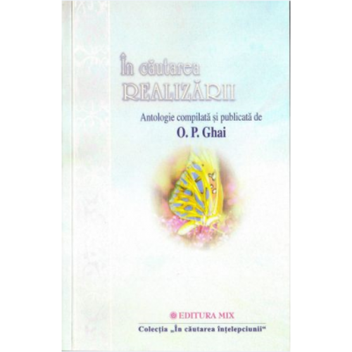 In cautarea realizarii - O. P. Ghai