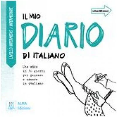 Il mio diario di italiano. Livello intermedio