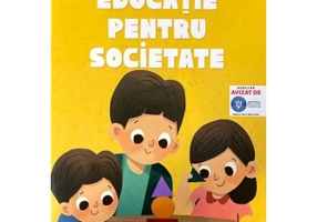 Invat si ma dezvolt Educatie pentru societate (grupa mare) - Anca Vodita Editie 2023