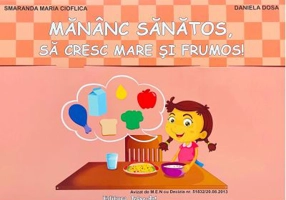 Mananc sanatos, sa cresc mare si frumos! Mapa Educativa