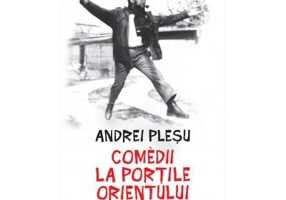 Comedii la portile Orientului