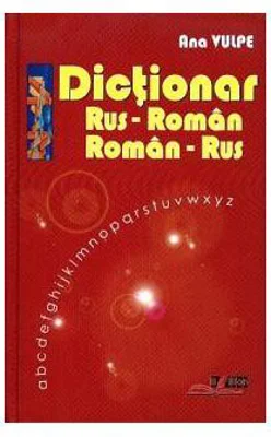Dictionar Rus-Roman, Roman-Rus - Ana Vulpe