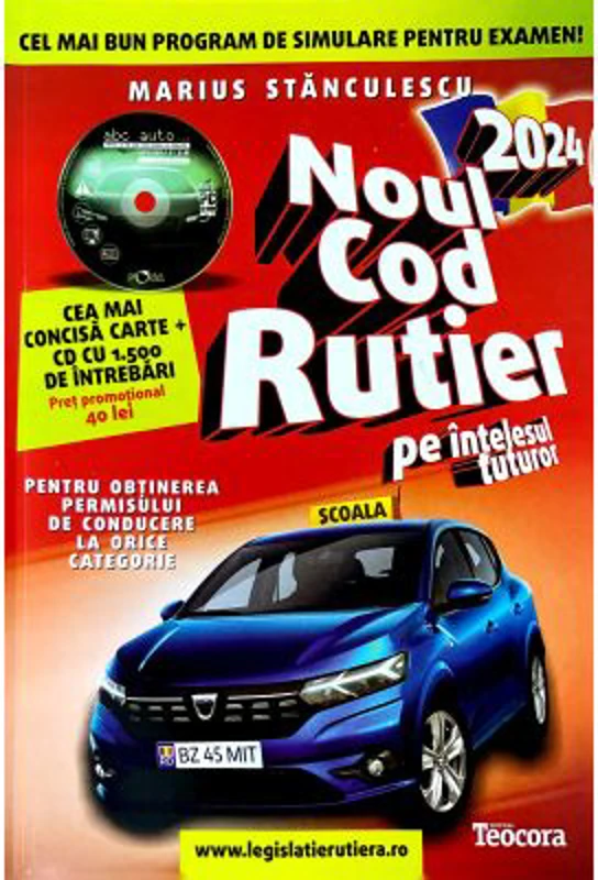 Noul cod rutier 2024 pe intelesul tuturor Carte cu cd care contine 1500 de intrebari (cod acces online)