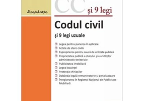 Codul civil si 9 legi uzuale. Actualizat 14 ianuarie 2020