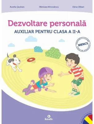 Dezvoltare personala auxiliar pentru clasa a 2-a - Aurelia Seulean