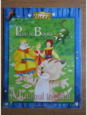 Motanul incaltat. Puss-in Boots