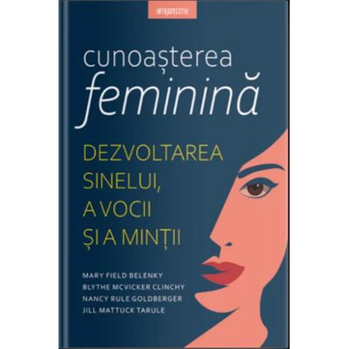 Cunoasterea feminina - Mary Filed Belenky