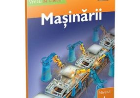Vreau sa citesc! Nivelul 1. Masinarii