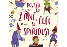 Povesti cu zane, elfi si spiridusi (Usborne)