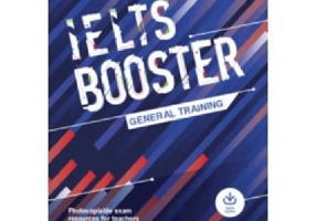 IELTS Booster General Training with Photocopiable Exam Resources For Teachers