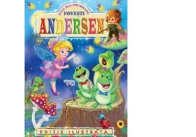 Cele mai frumoase povesti - Hans Christian Andersen