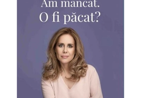 Am mancat. O fi pacat? - Mihaela Bilic