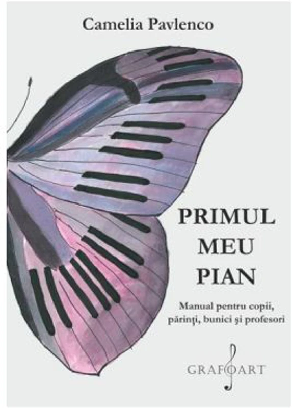 Primul meu pian - Camelia Pavlenco