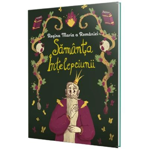 Samanta intelepciunii - Regina Maria a Romaniei