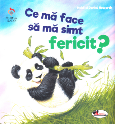Ce ma face sa ma simt fericit? - Heidi Howarth, Daniel Howarth