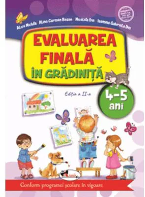 Evaluarea finala in gradinita 4-5 ani