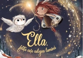 Ella, fetita care culegea lumina - Lucy Fleming