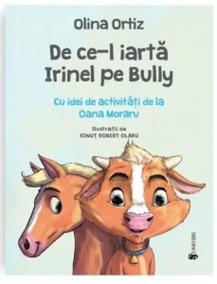 De ce-l iarta Irinel pe Bully - Olina Ortiz